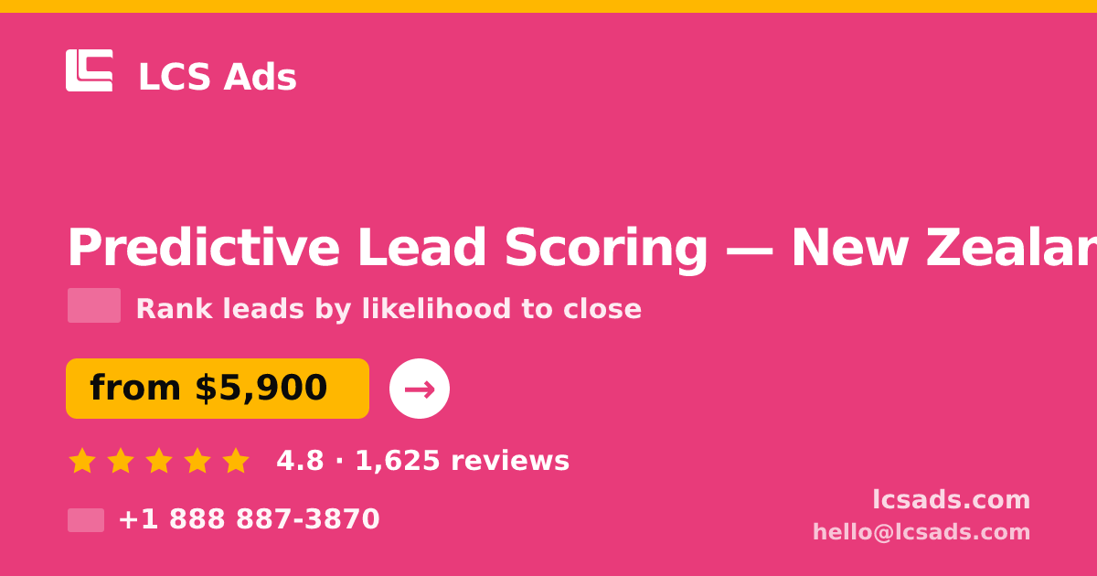 Predictive Lead Scoring in Wellington — from $7,100, rated 5/5 by 607 clients. LCS Ads.