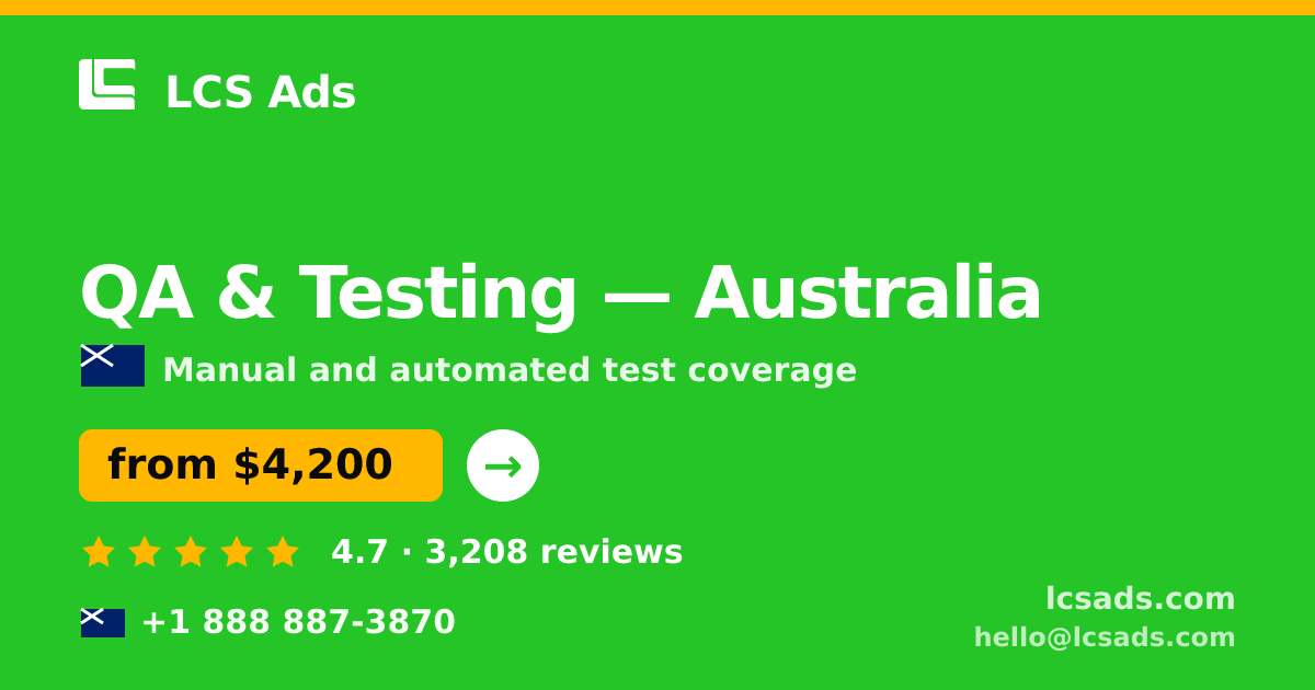 QA & Testing in Sydney — from $4,600, rated 4.7/5 by 2327 clients. LCS Ads.