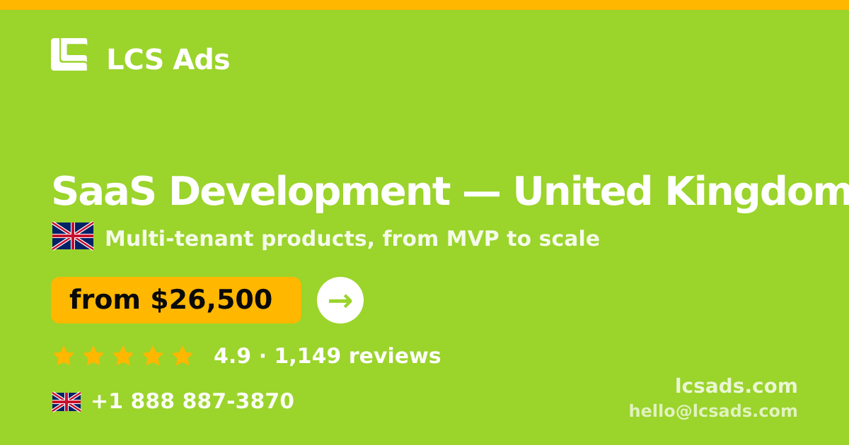 SaaS Development in Glasgow — from $21,500, rated 4.9/5 by 1915 clients. LCS Ads.