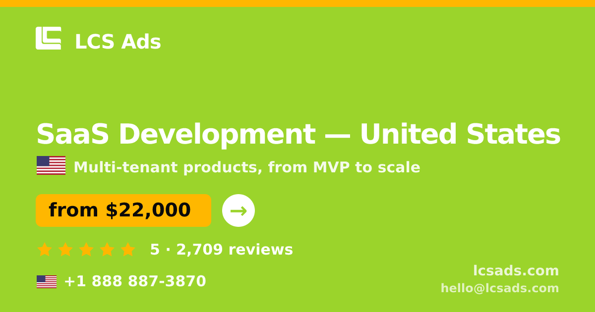 SaaS Development in Minneapolis — from $20,500, rated 4.8/5 by 1908 clients. LCS Ads.