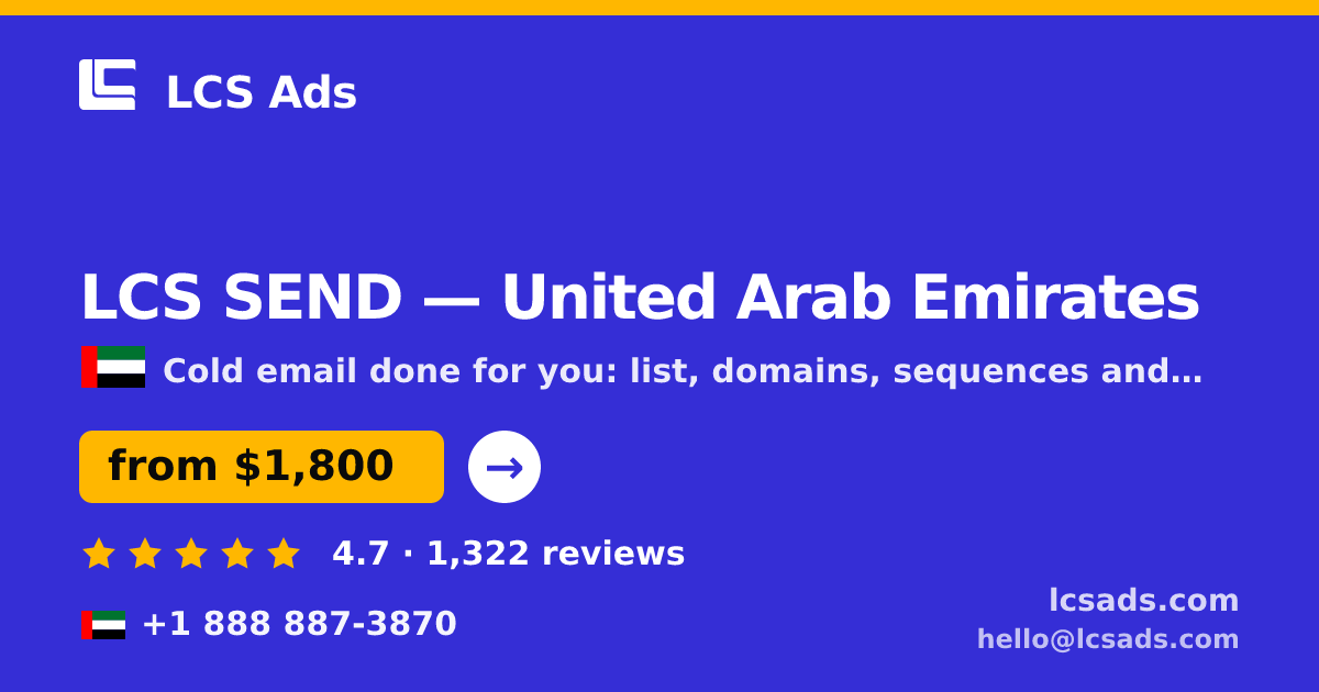 LCS SEND in United Arab Emirates — from $1,800/mo, rated 4.7/5 by 1322 clients. LCS Ads.