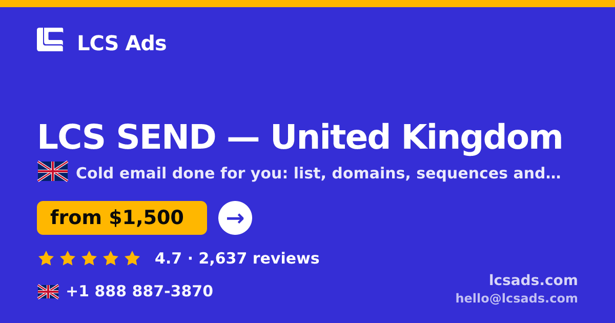 LCS SEND in United Kingdom — from $1,500/mo, rated 4.7/5 by 2637 clients. LCS Ads.