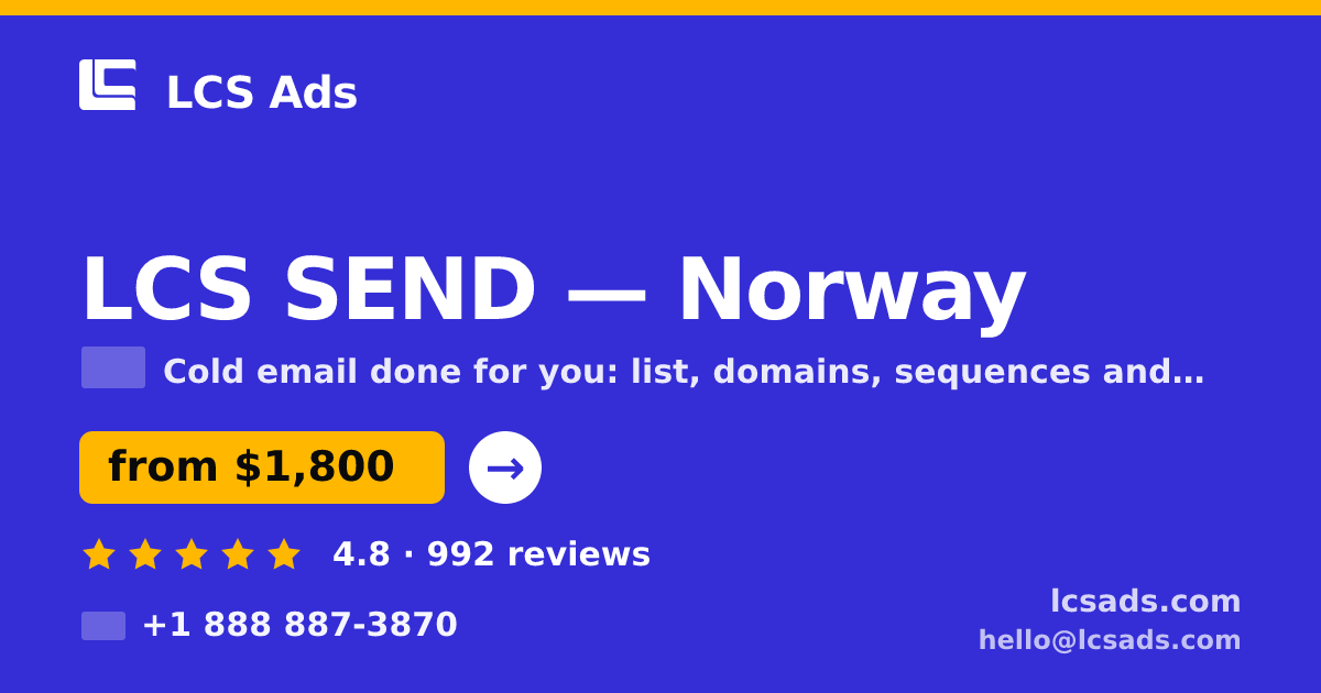 LCS SEND in Norway — from $1,800/mo, rated 4.8/5 by 992 clients. LCS Ads.
