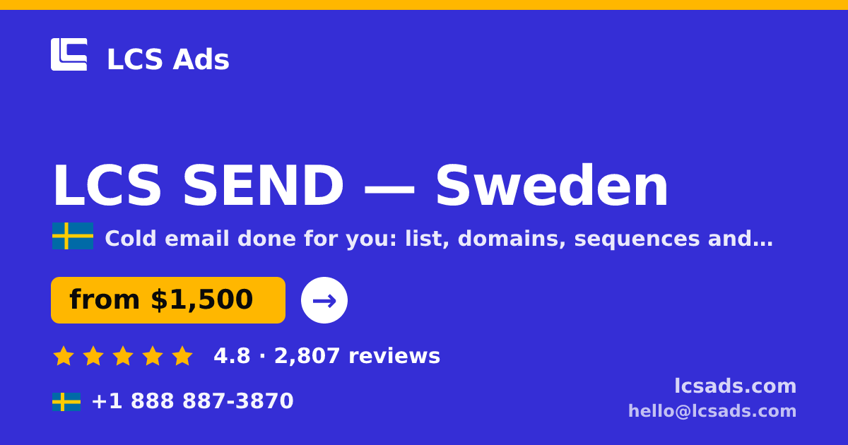 LCS SEND in Stockholm — from $2,000/mo, rated 4.9/5 by 2617 clients. LCS Ads.
