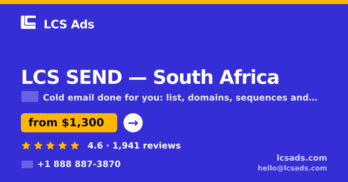 LCS SEND in South Africa — from $1,300/mo, rated 4.6/5 by 1941 clients. LCS Ads.