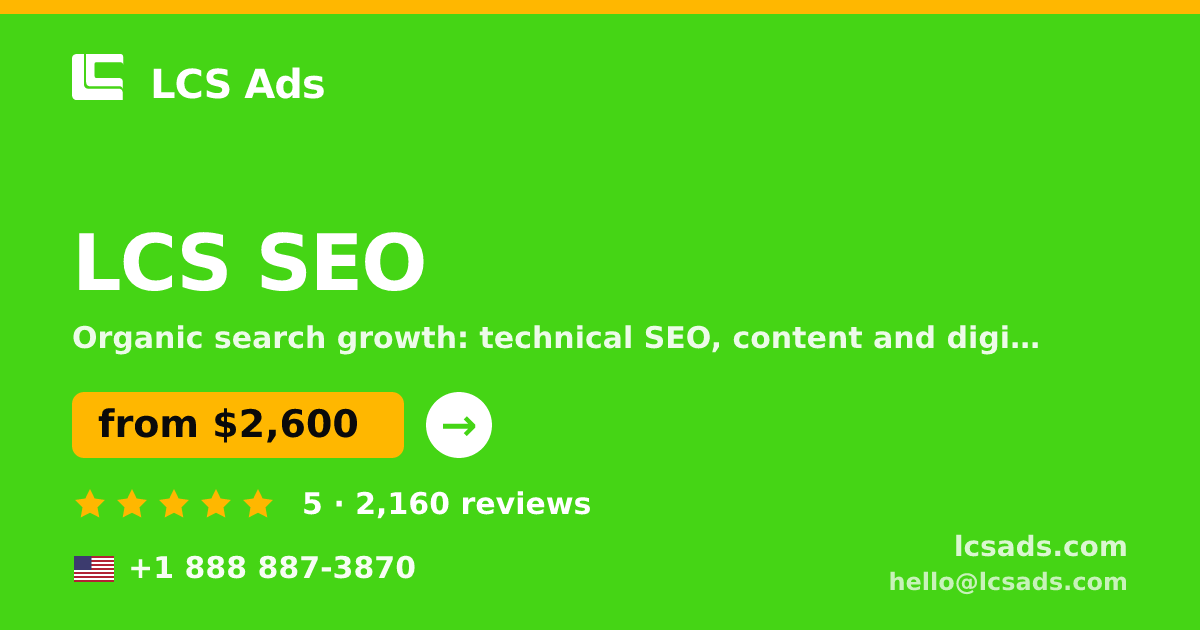 LCS SEO in the USA — from $2,600/mo, rated 5/5 by 2160 clients. LCS Ads.