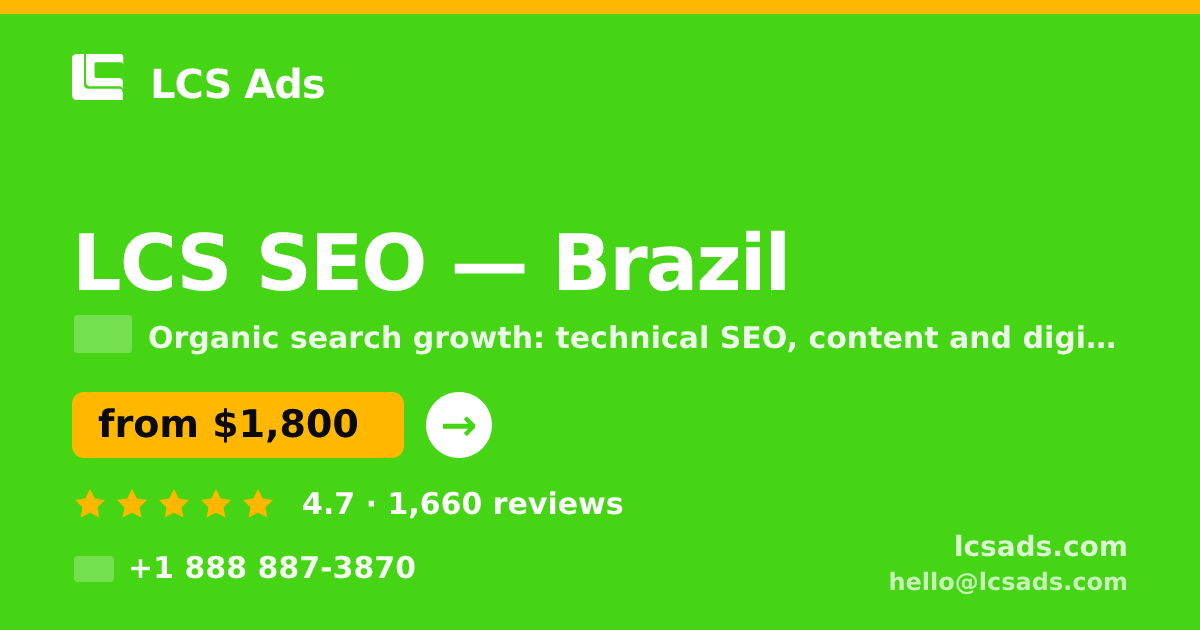 LCS SEO in Brazil — from $1,800/mo, rated 4.7/5 by 1660 clients. LCS Ads.