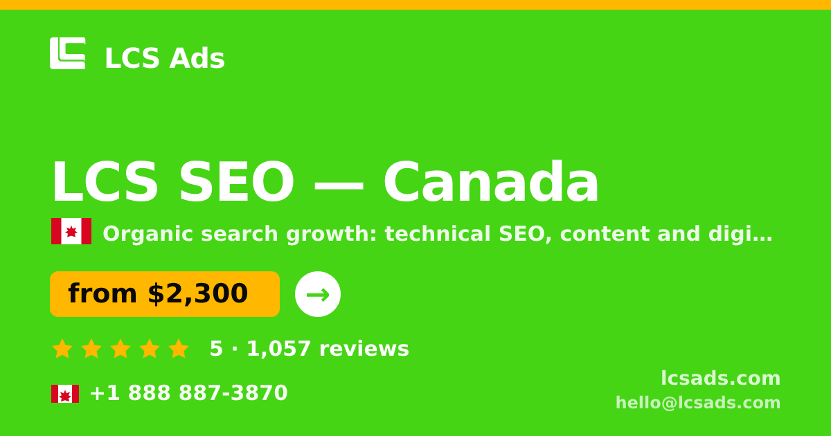 LCS SEO in Canada — from $2,300/mo, rated 5/5 by 1057 clients. LCS Ads.