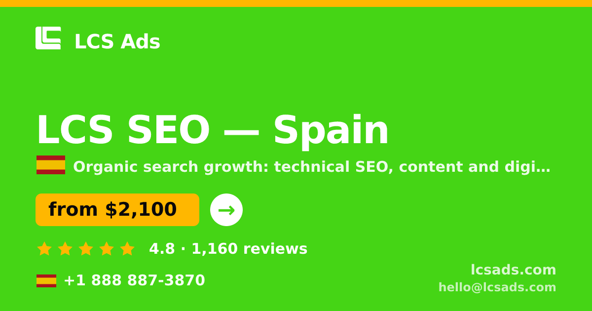LCS SEO in Spain — from $2,100/mo, rated 4.8/5 by 1160 clients. LCS Ads.