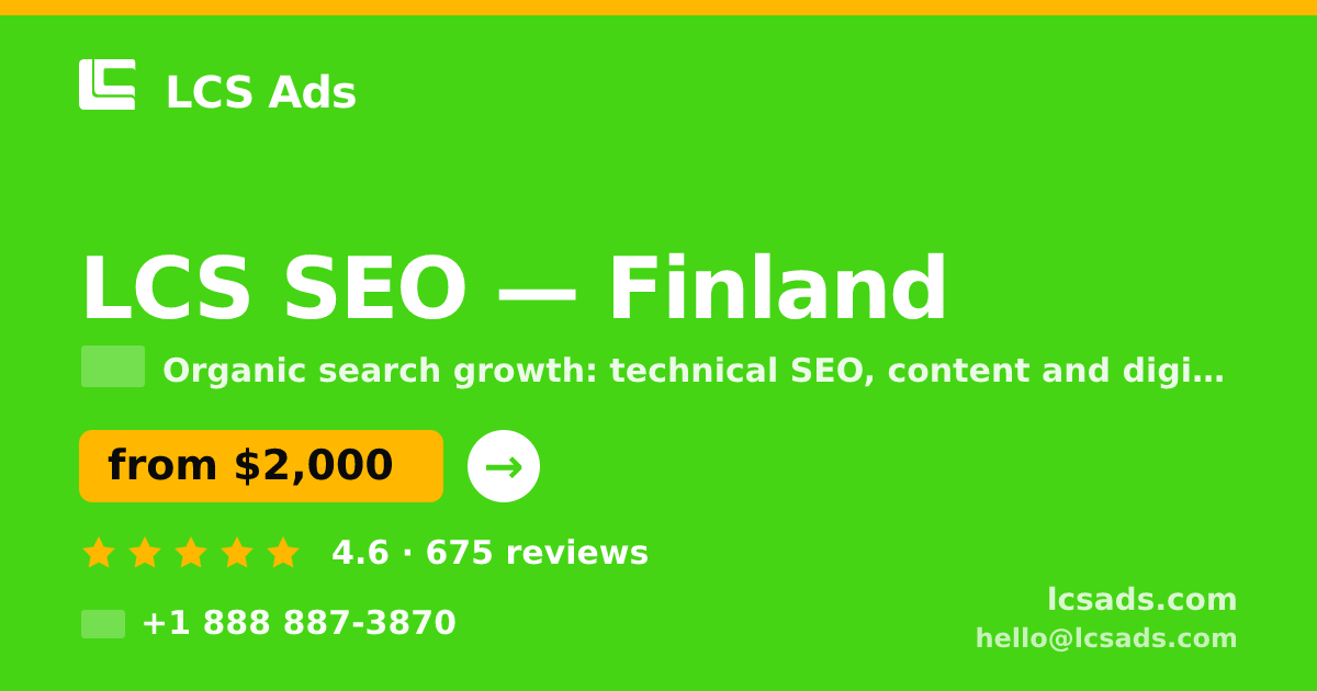 LCS SEO in Finland — from $2,000/mo, rated 4.6/5 by 675 clients. LCS Ads.