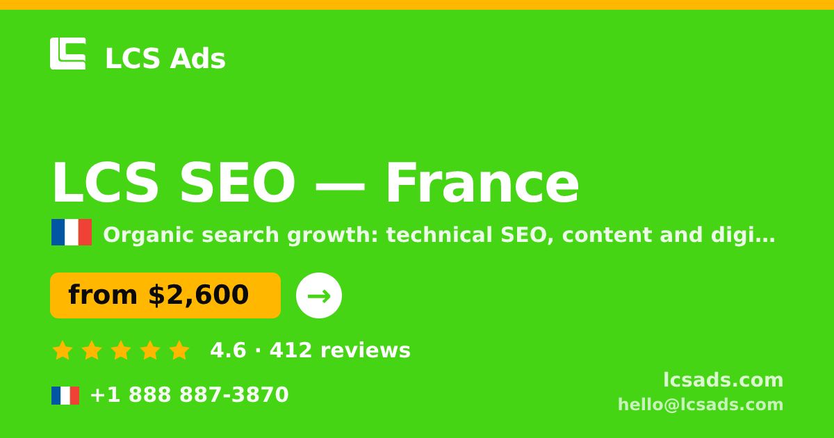 LCS SEO in France — from $2,600/mo, rated 4.6/5 by 412 clients. LCS Ads.