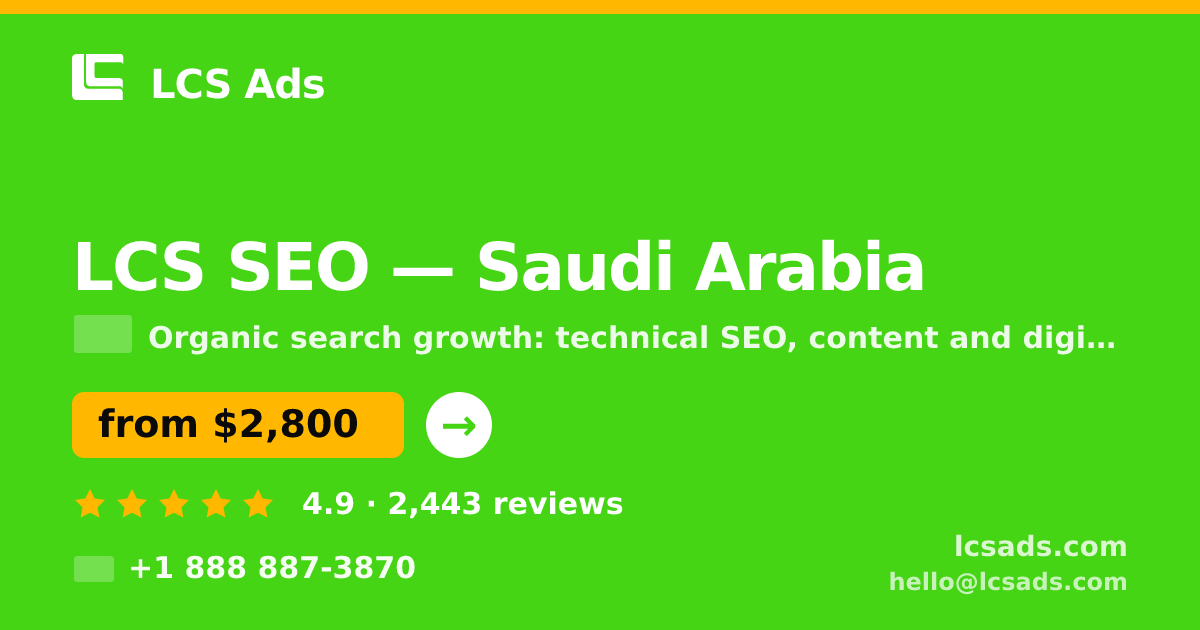 LCS SEO in Dammam — from $2,300/mo, rated 4.9/5 by 2233 clients. LCS Ads.