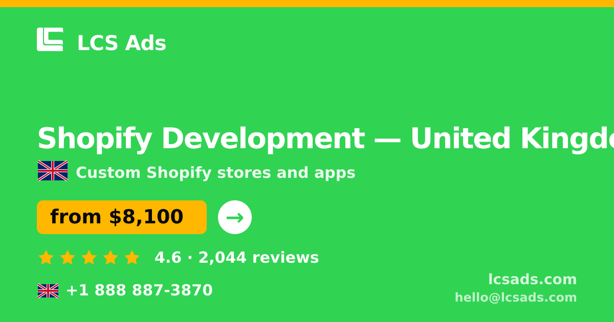 Shopify Development in Leeds — from $6,300, rated 4.5/5 by 1310 clients. LCS Ads.