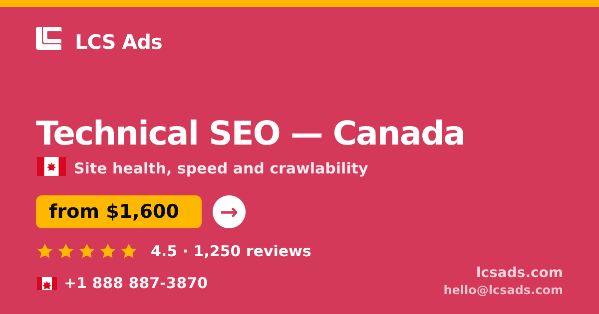 Technical SEO in Calgary — from $1,500, rated 4.6/5 by 937 clients. LCS Ads.