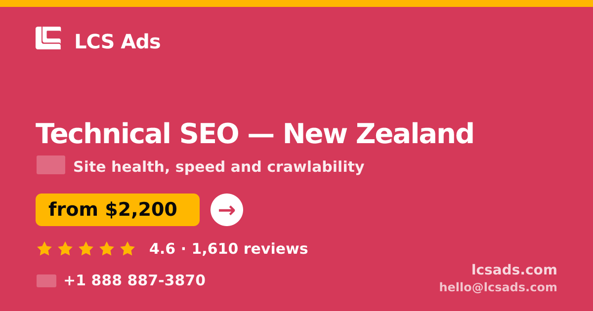 Technical SEO in Auckland — from $2,500, rated 5/5 by 1655 clients. LCS Ads.