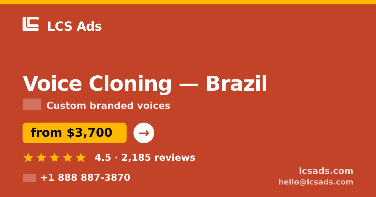 Voice Cloning in Rio de Janeiro — from $3,400, rated 4.8/5 by 935 clients. LCS Ads.