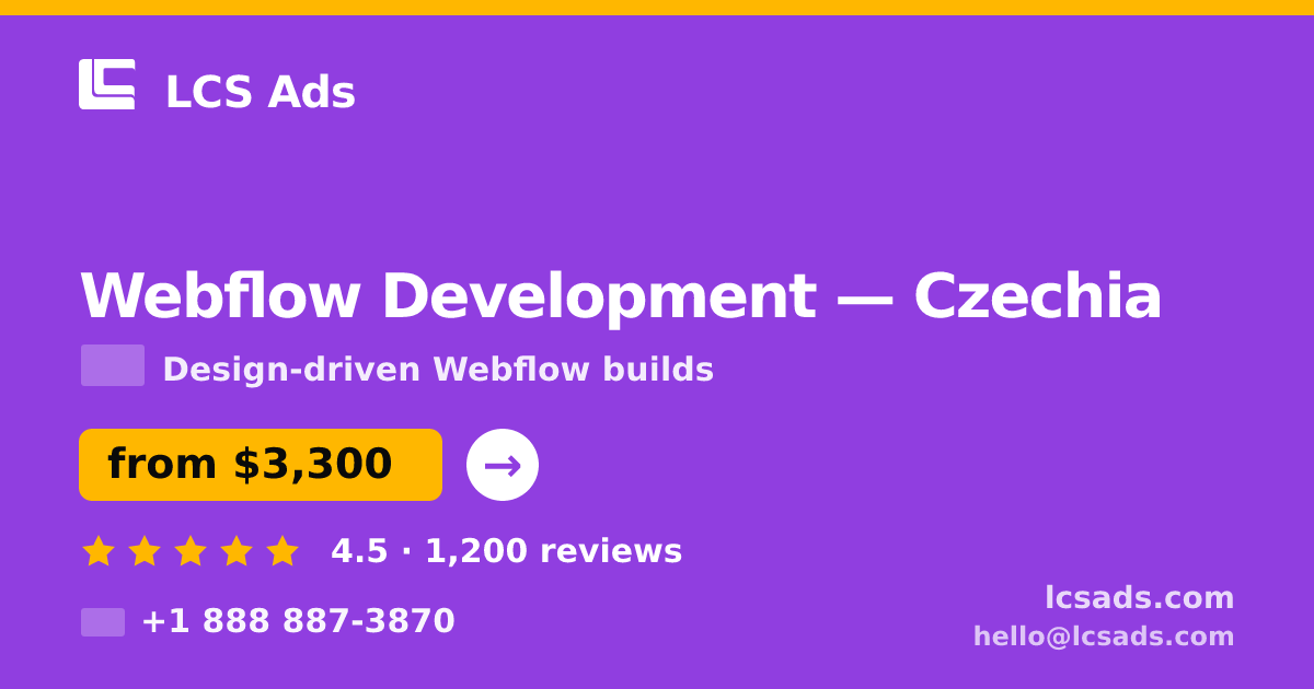 Webflow Development in Czechia — from $3,300, rated 4.5/5 by 1200 clients. LCS Ads.