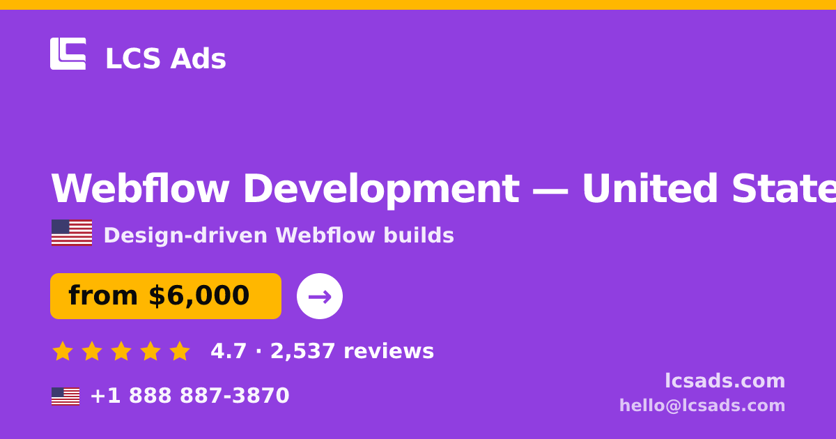 Webflow Development in Austin — from $4,600, rated 4.8/5 by 3047 clients. LCS Ads.